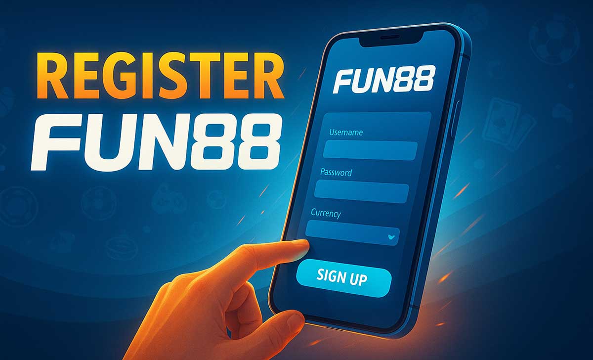 FUN88 Mobile Registration – Signing Up via the App