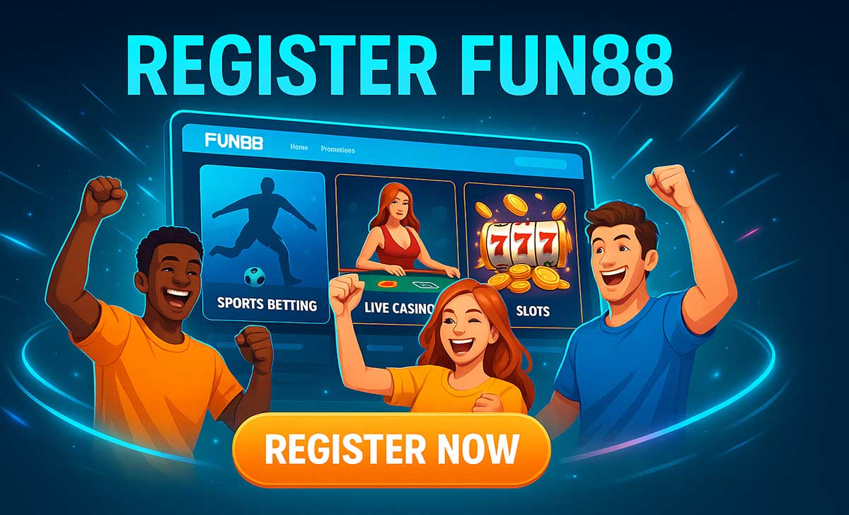FUN88 Registration – How to Create an Account?